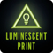 LUMINESCENT PRINT