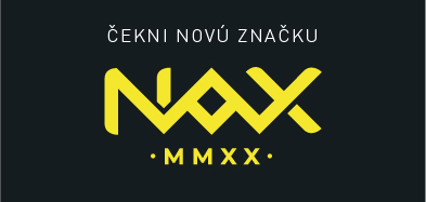 Už ste čekli novú značku NAX?
